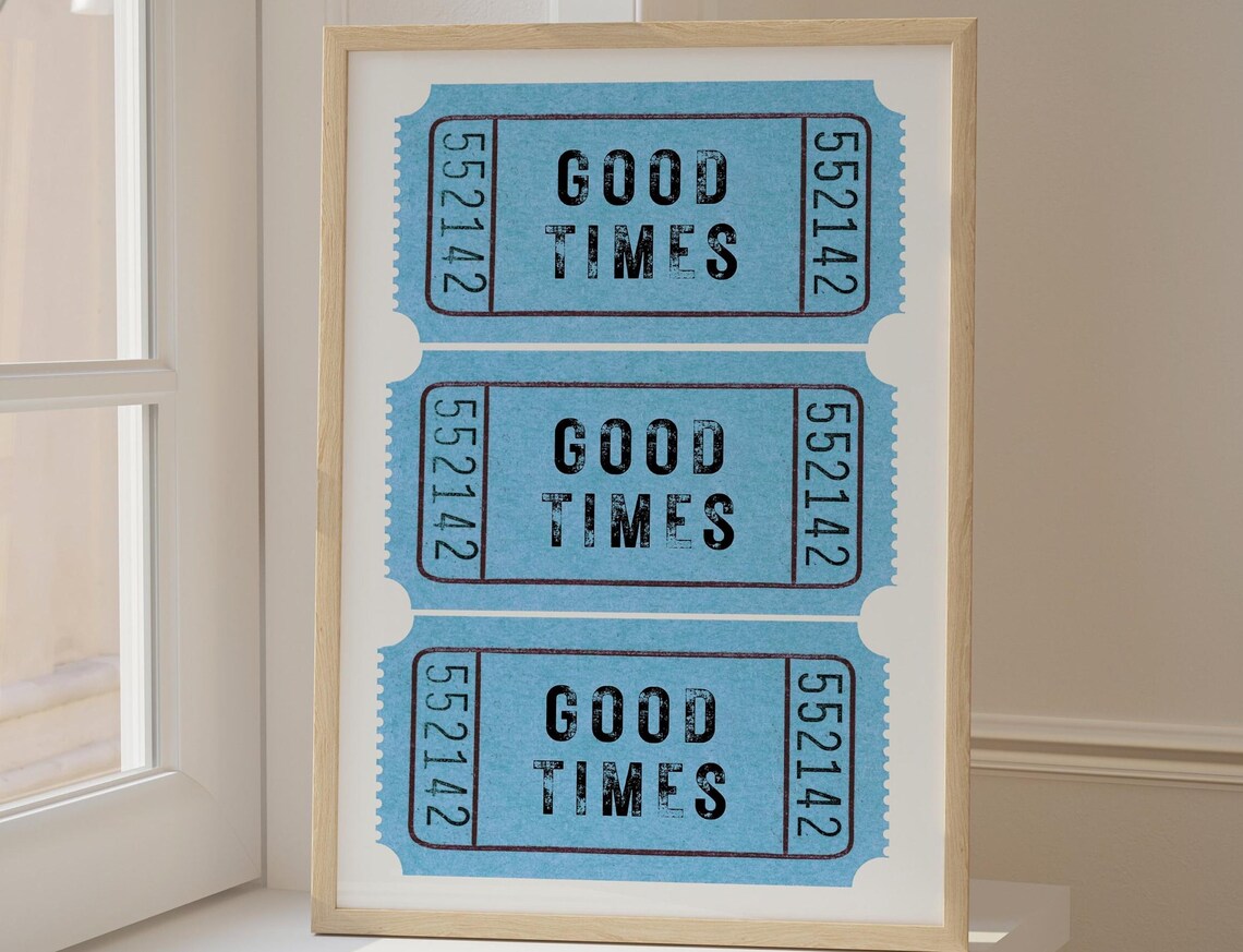 Good Times Ticket, Coquette Room Decor Art Print