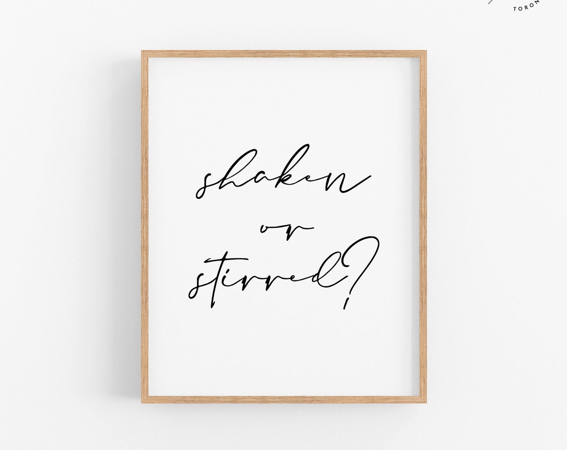 Shaken or Stirred Hand Lettered Script Cocktail Bar Decor Wall Art