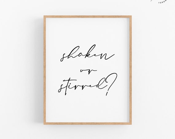 Shaken Or Stirred Print Drinks Art Bar Cart Print Bar Cart Art Kitchen Art Kitchen Prints Minimal Print Kitchen Decor Bar Wall Art