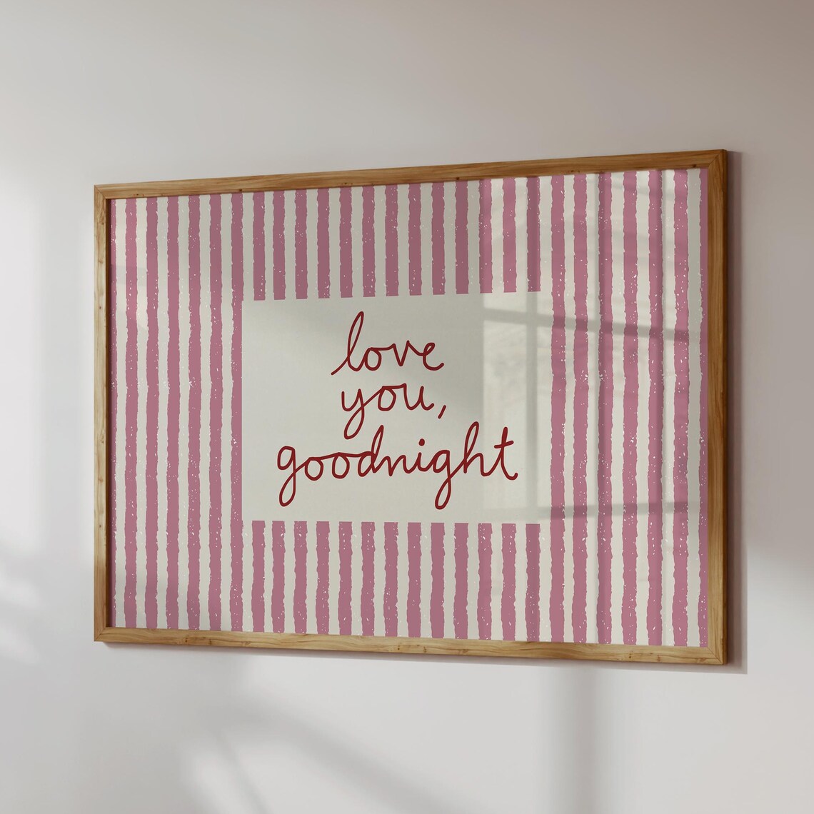 Love You Goodnight Pink Striped Script Retro Bedroom Wall Poster
