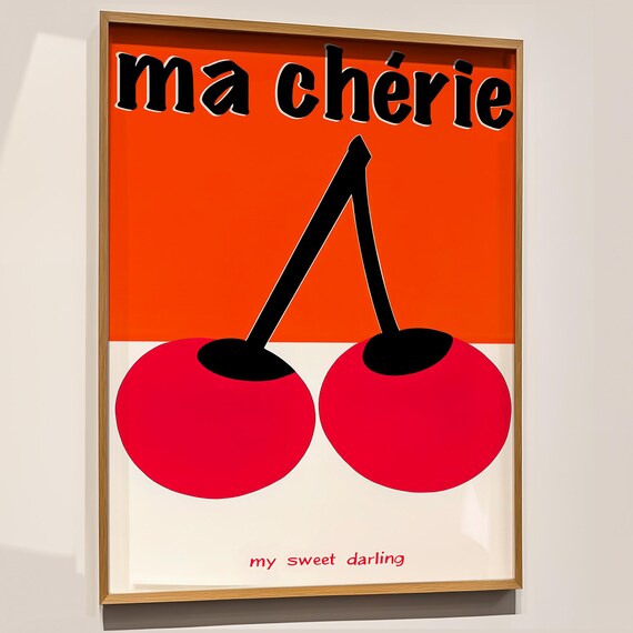 Ma Cherie French Pop Art Poster With Bold Red Cherries On Orange
