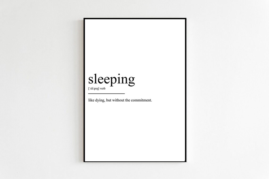 Funny Teen Bedroom Typography Quote Art Print