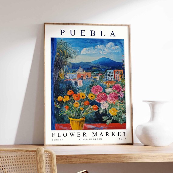 Puebla Flower Market Poster Pueblaprint Mexican Floral Wall Art Pueblafloral Decor Botanical Mexico Print Travel