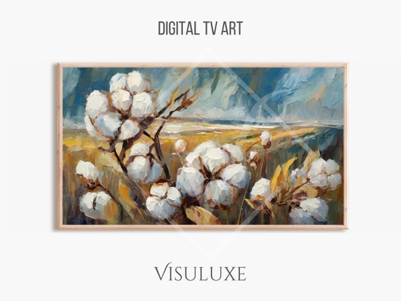 Rustic Cotton Fields Frame Tv Art Neutral Cotton Fields Tv Art Oil Painting Heavy Brush Rustic Cotton Painting Screensaver Tv 169 Ar
