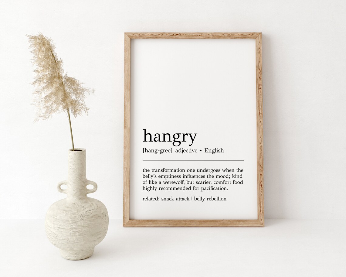 Hangry Definition Kitchen Sign Poster Print - Image 2