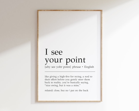 I See Your Point Definition Print Funny Office Wall Art Cubicle Decor Home Office Decor Print Cubicle Print