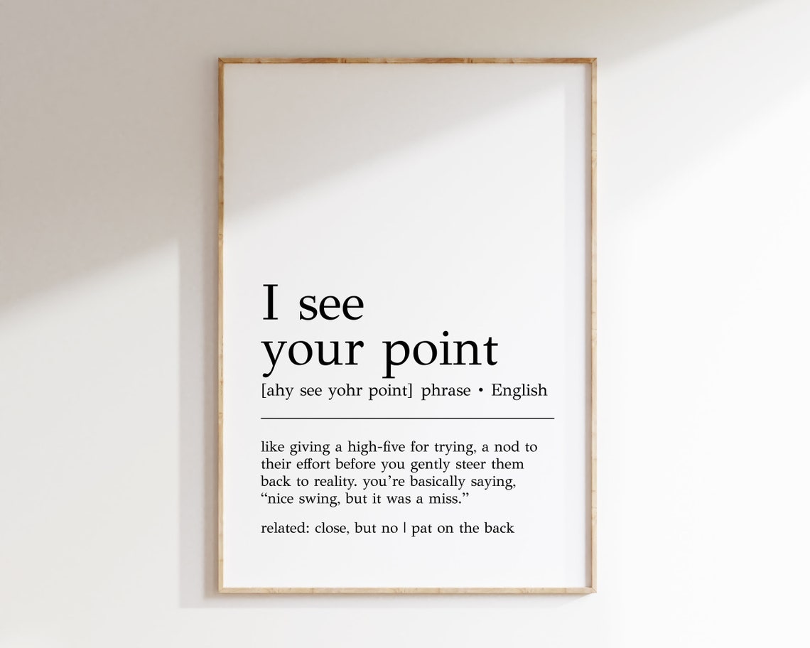 I See Your Point Definition Print Funny Office Wall Art Cubicle Decor Home Office Decor Print Cubicle Print