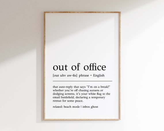 Out Of Office Definition Funny Office Art Print