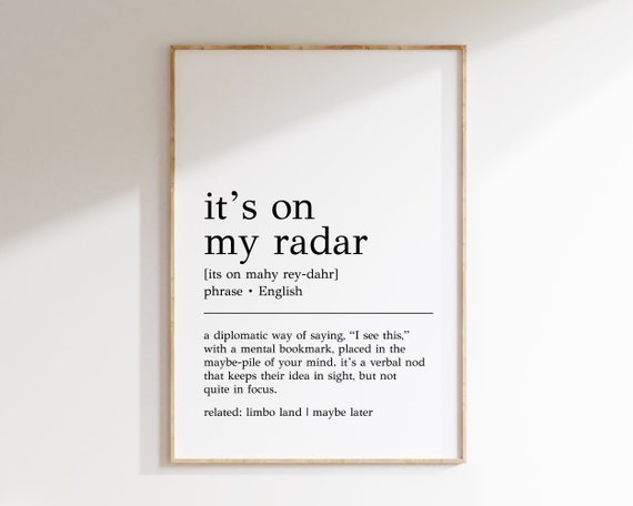 Its On My Radar Definition, Funny Office Art Print