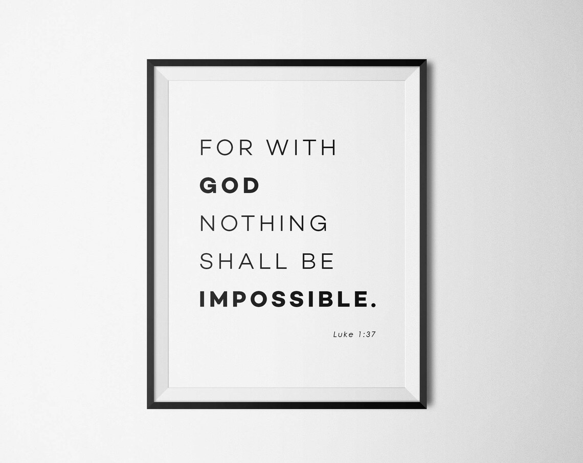 With God Nothing Shall Be Impossible Bible Verse Quote Poster