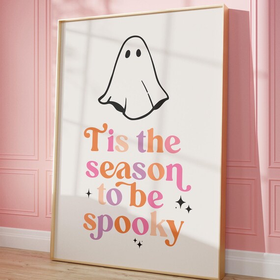 Tis The Season To Be Spooky Ghost Pastel Halloween Decor Poster