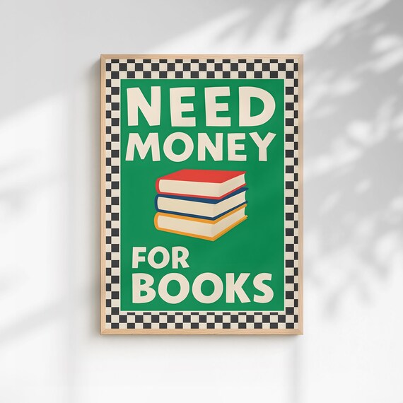 Need Money For Books Green Checkerboard Retro Book Lover Print