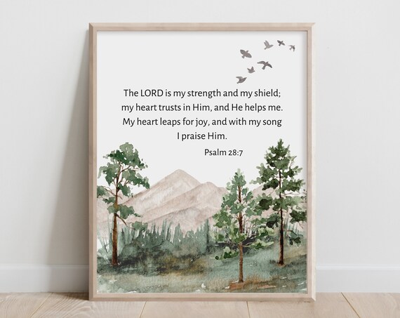 Psalm 287 The Lord Is My Strength And Shield Heart Trusts Him Bible Verse Wall Art Christian Gift Scripture Print Watercolor