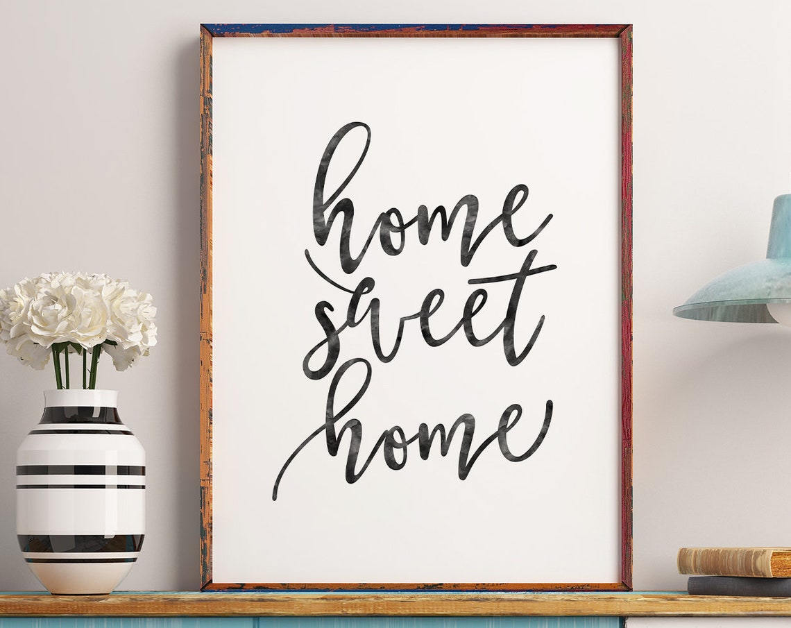 Home Sweet Home Watercolor Script Calligraphy Typography Poster