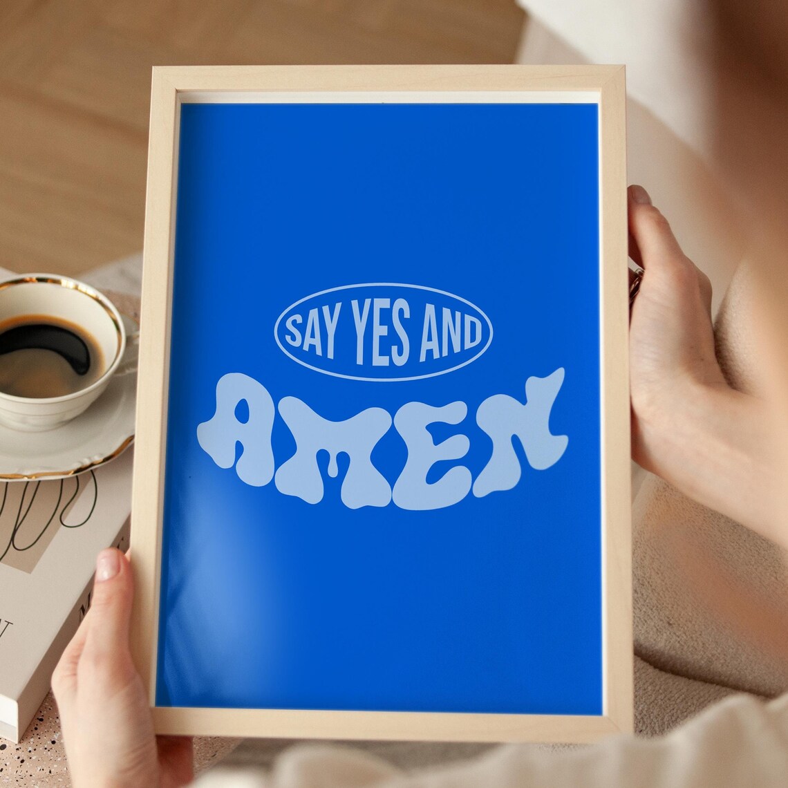 Say Yes And Amen Bold Groovy Blue Christian Quote Faith Wall Art