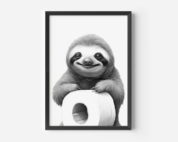 Funny Bathroom Sloth Poster, Black And White Picture