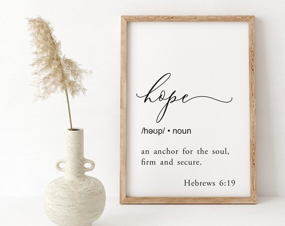 Hope Definition Sign An Anchor For The Soul Firm And Secure Hebrews 6 19 Farmhouse Sign Dictionary Sign