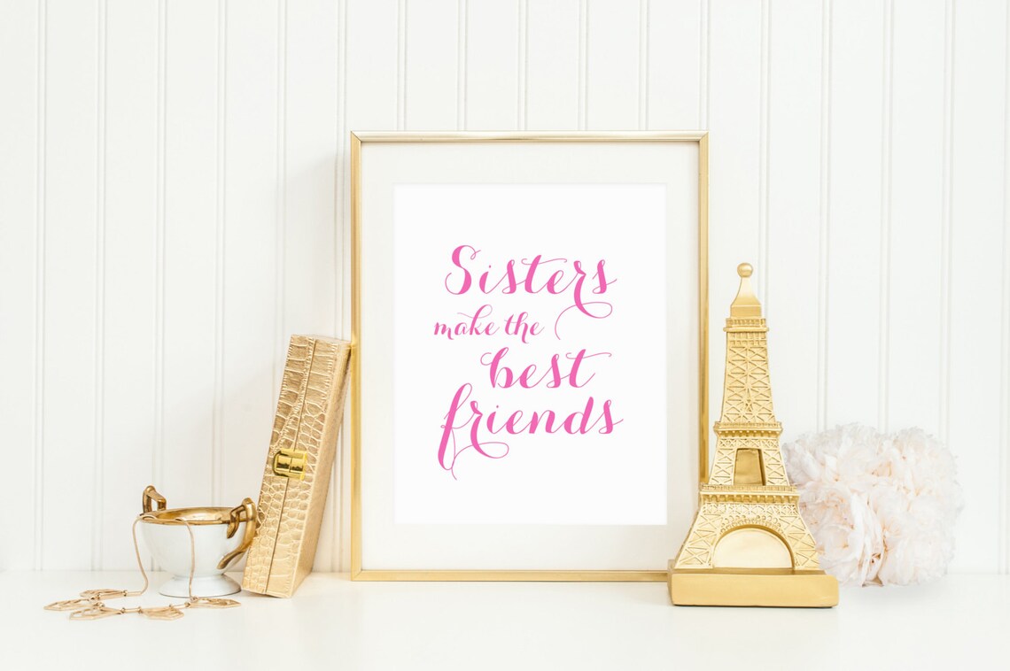 Sisters Make the Best Friends Nursery Wall Art