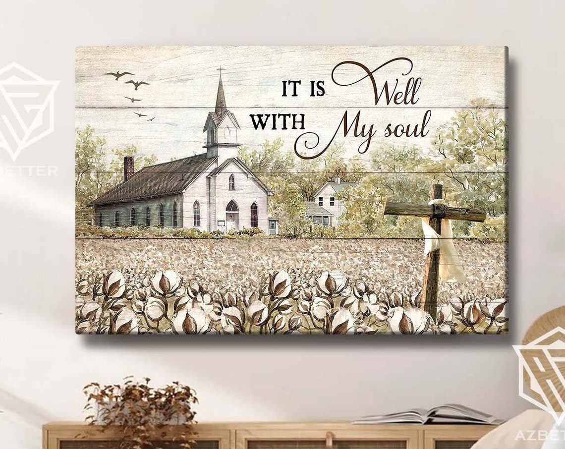 Old Church It Is Well With My Soul Hymn Farmhouse Decor Poster
