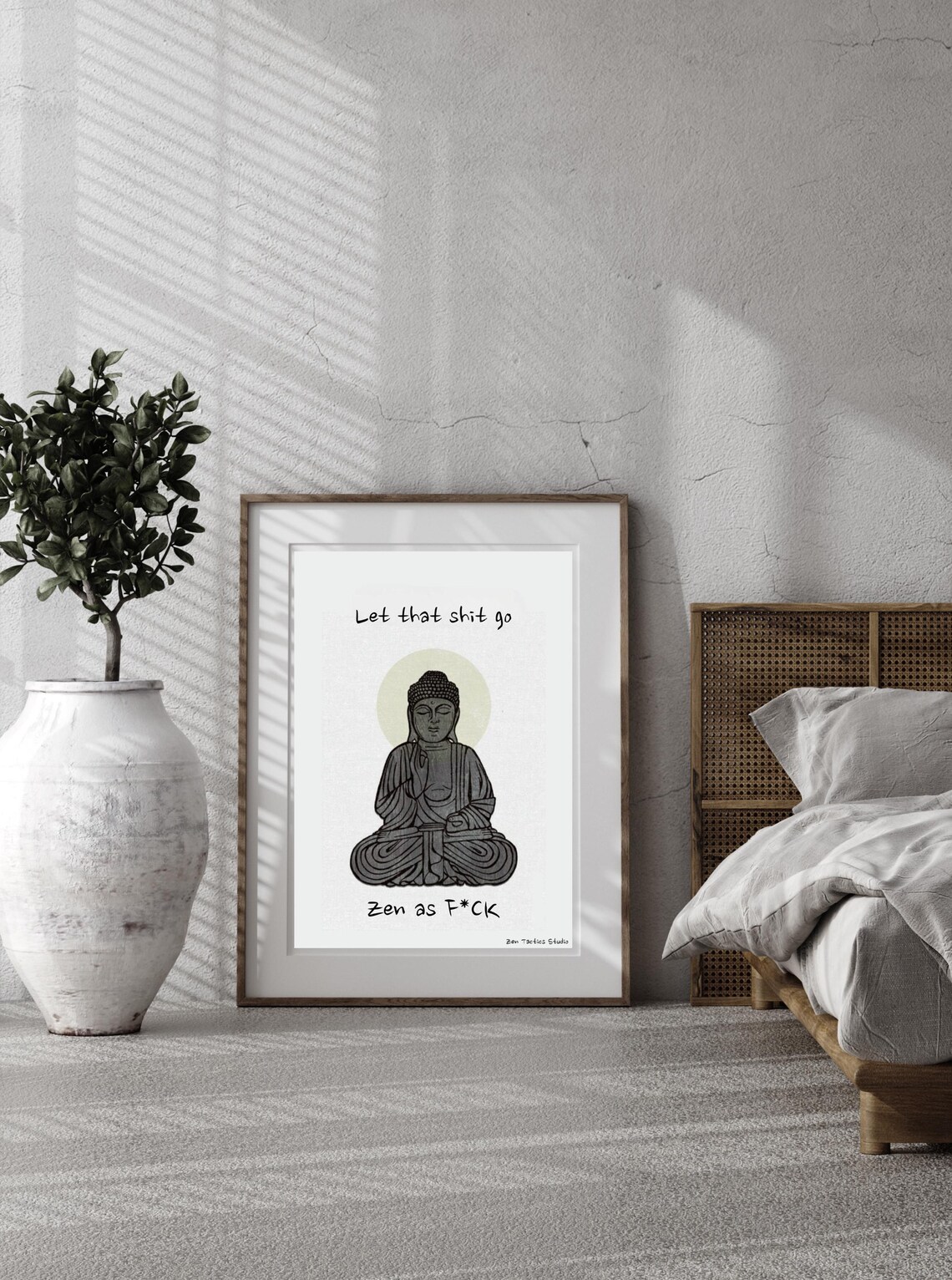 Let That Shit Go Zen as Fck Meditating Buddha Funny Quote Poster