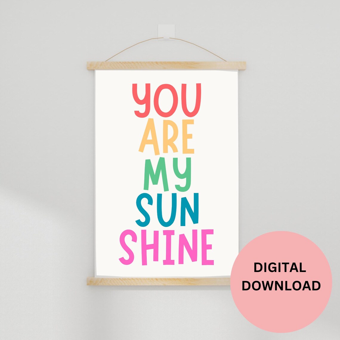 You Are My Sunshine Multicolor Block Letters Playful Kids Room Poster - Image 3