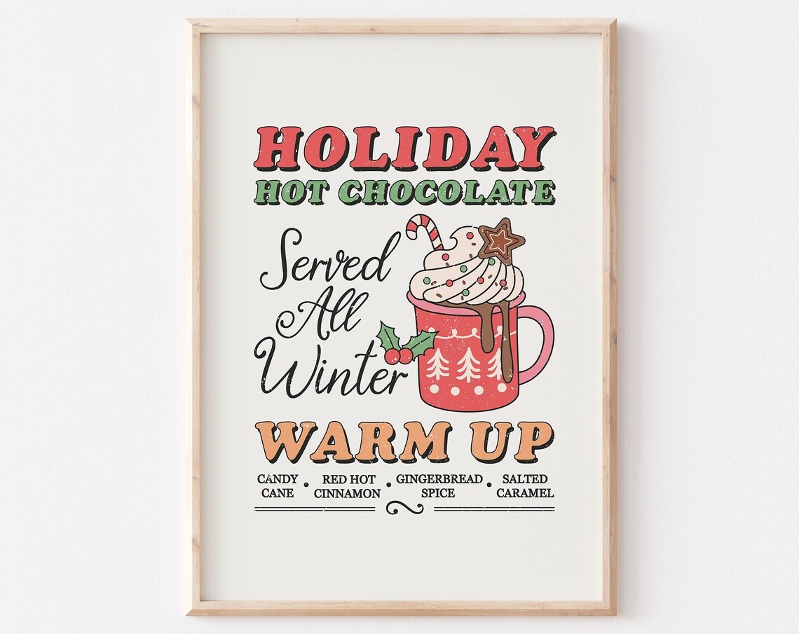 Holiday Hot Chocolate Served All Winter Four Cozy Flavors Poster
