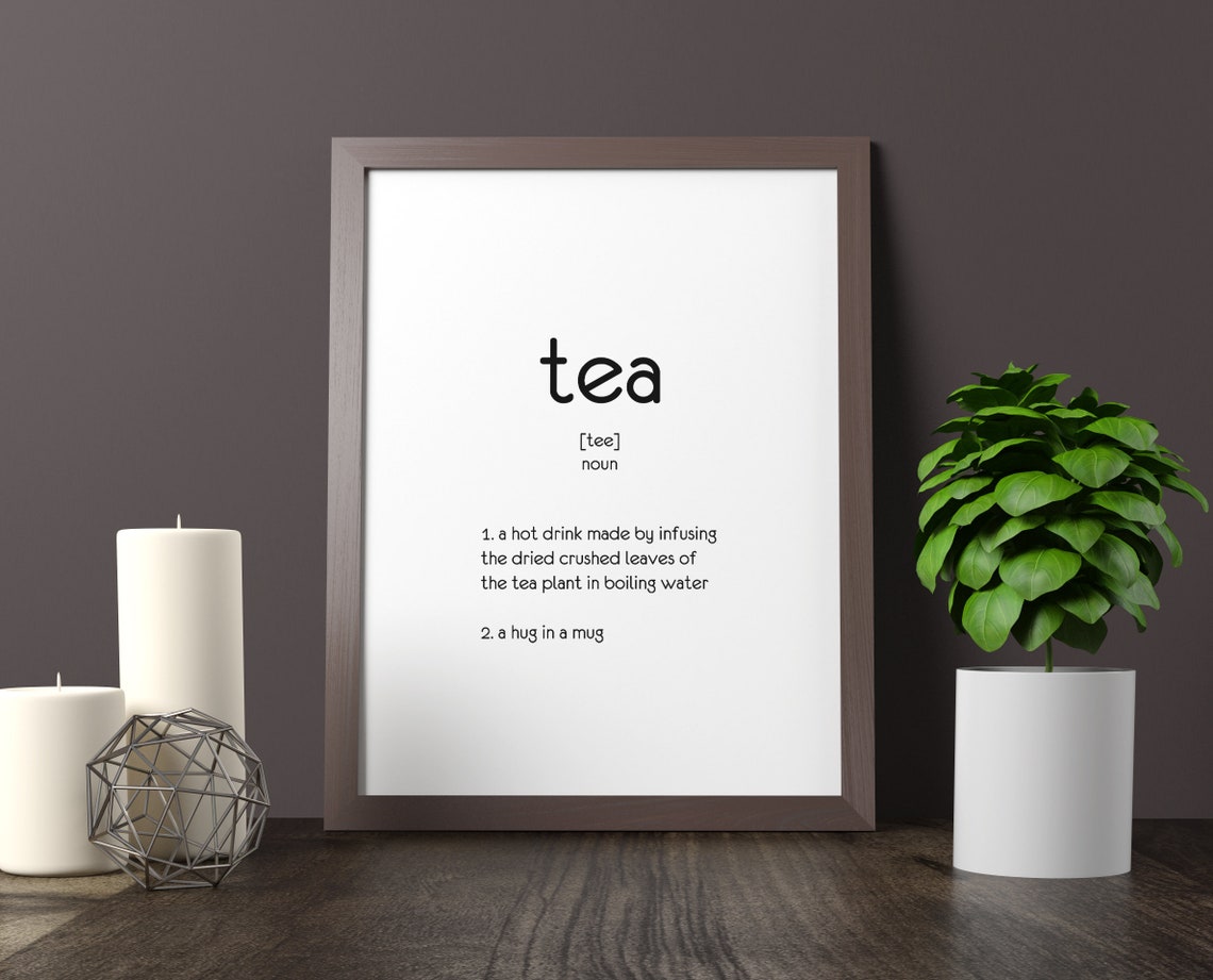 Funny Tea Quotes Tea Poster Tea Print Tea Quotes Definition Wall Art Definition Print Kitchen Decor Kitchen Prints - Image 2