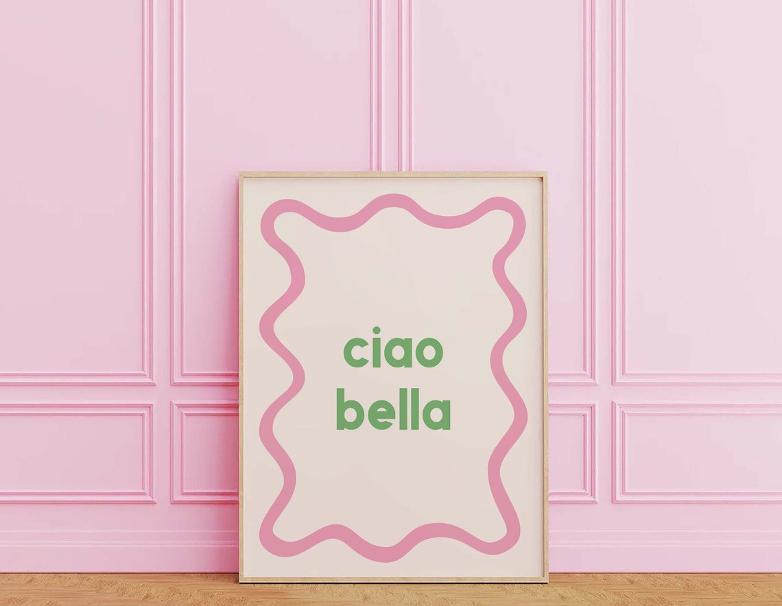 Ciao Bella Print Art Cute Italian Wall Art Pink Trendy Art Print Retro Text Print - Image 3