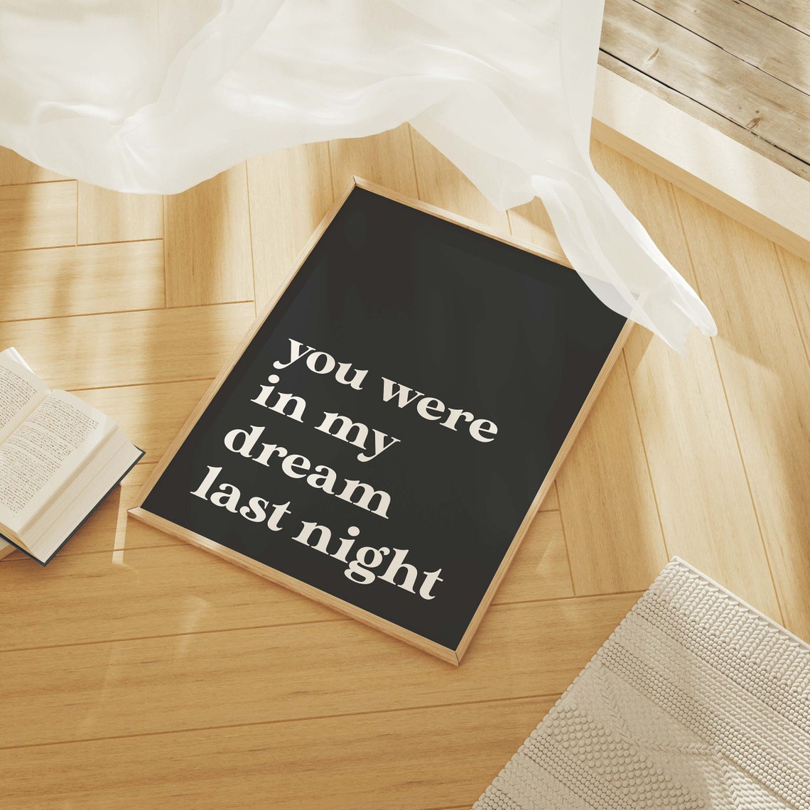 You Were In My Dream Last Night Black Quote Typography Wall Poster - Image 5
