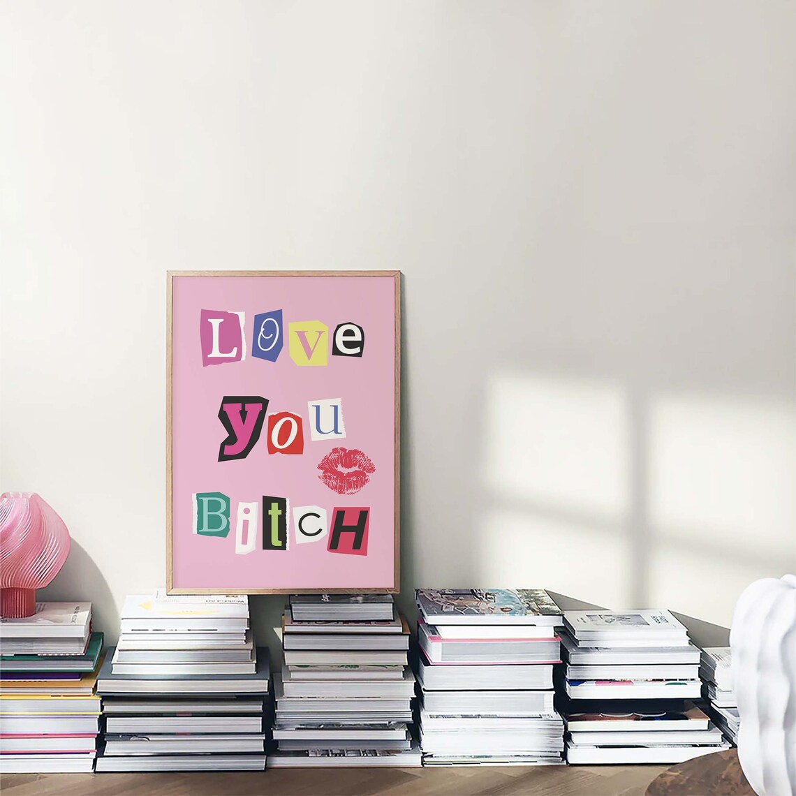 Love You Bitch Ransom Note Letters Lipstick Kiss Pink Wall Art - Image 6