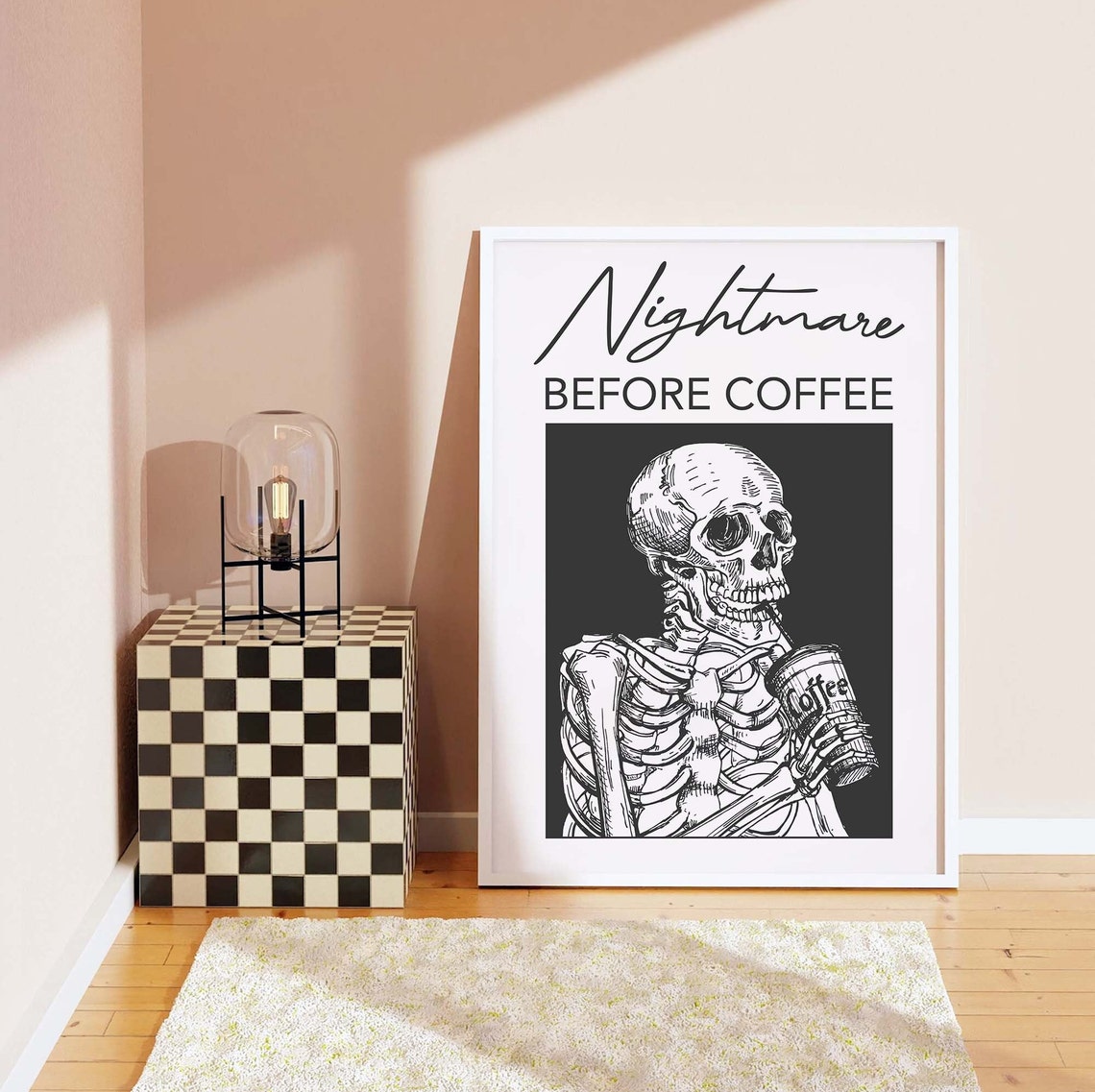 Nightmare Before Coffee Funny Skeleton Black White Coffee Poster - Image 6