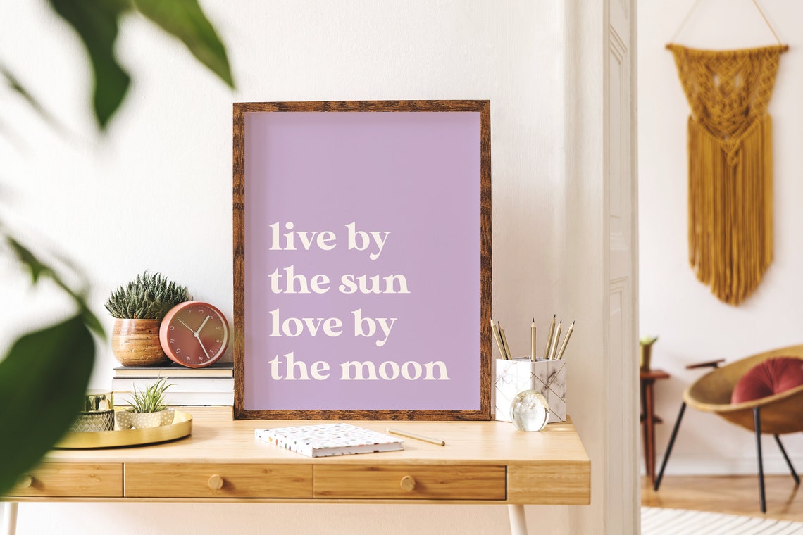Live by the Sun Love by the Moon Lilac Quote Typography Poster - Image 2