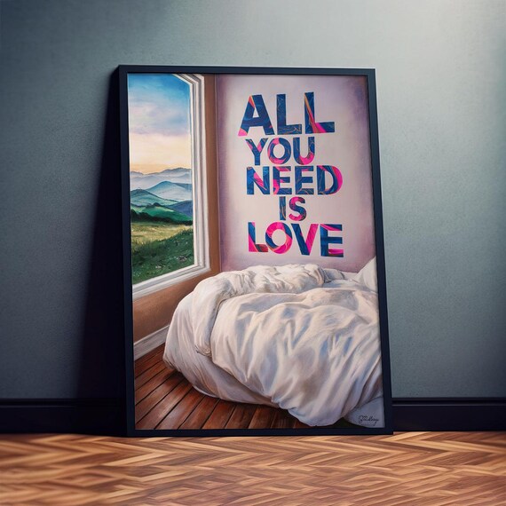 All You Need Is Love Bedroom Graffiti Poster Saying As Motivation Wall Art For Home And Business Unique Design Quote Poster