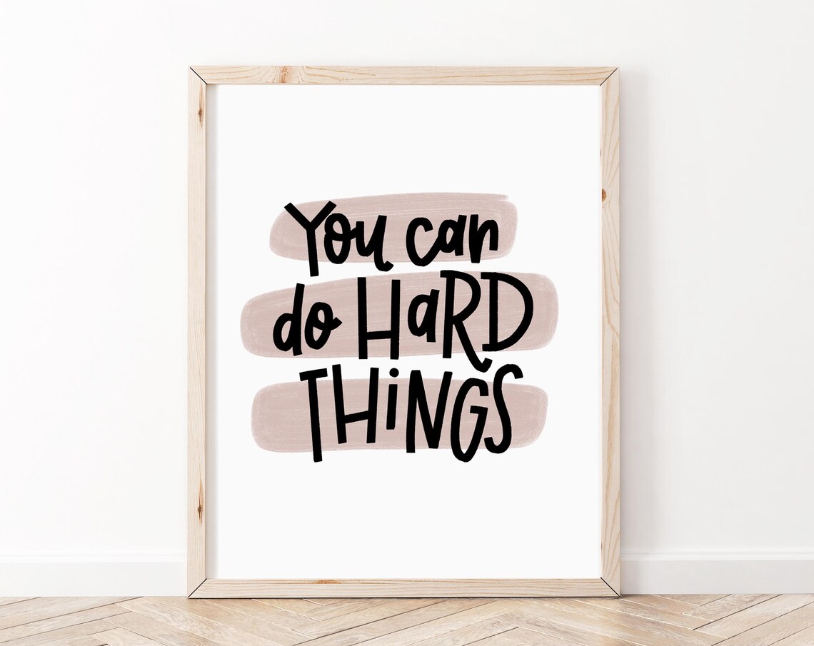 You Can Do Hard Things Classroom Affirmation Poster