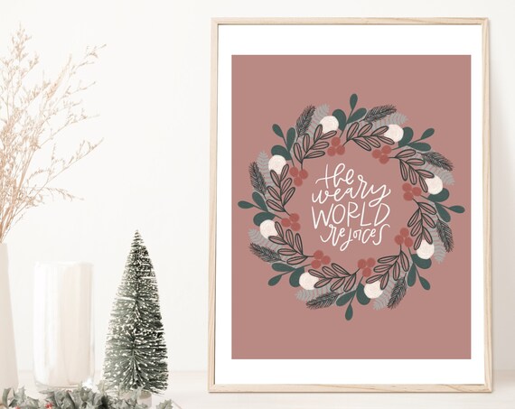 The Weary World Rejoices Wreath Christmas Hand Lettered Wall Art