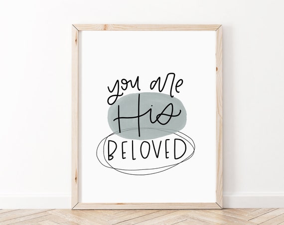 You Are His Beloved Bible Verse Kids Room Art Print