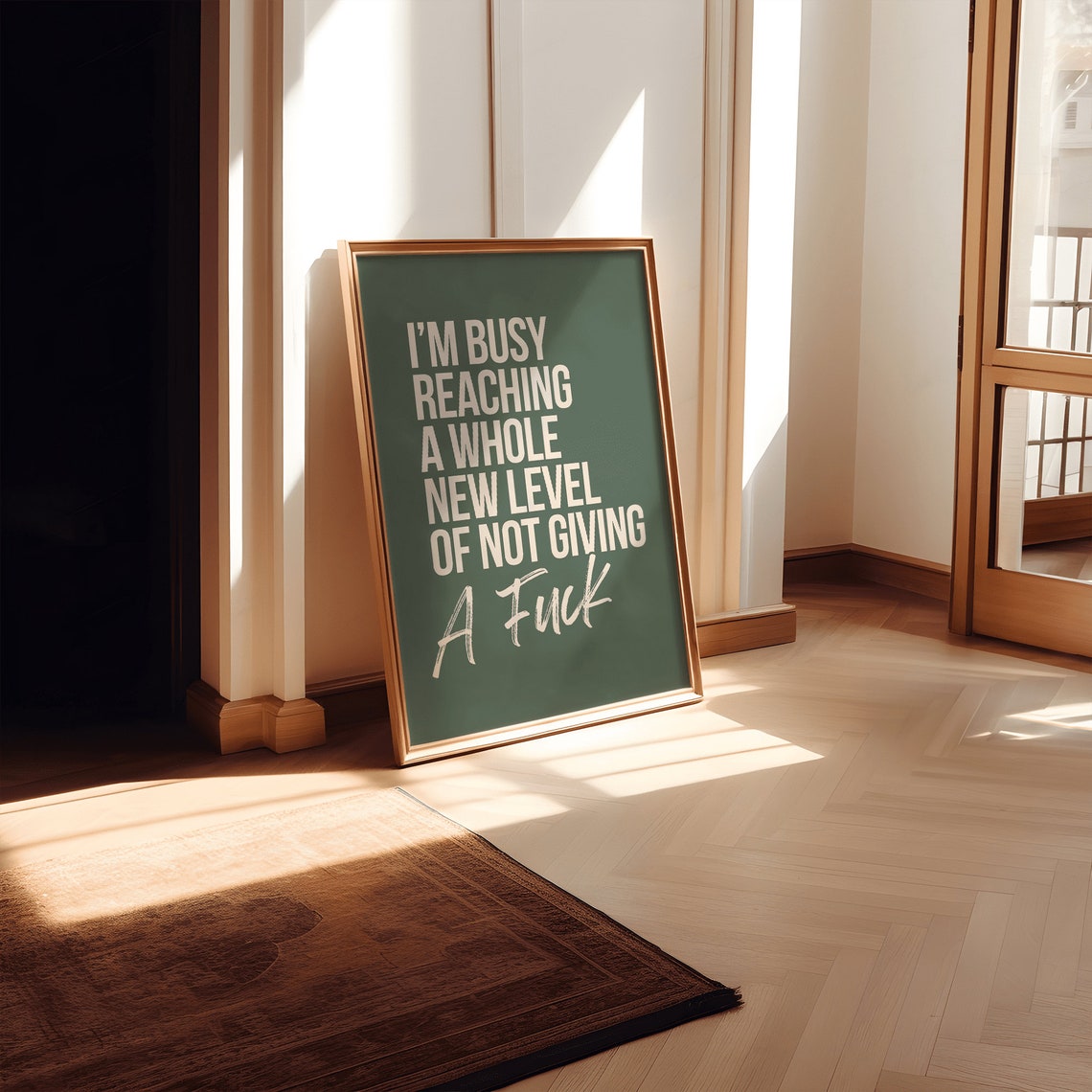 I Am Busy Reaching A Whole New Level Green Sarcastic Word Poster - Image 2