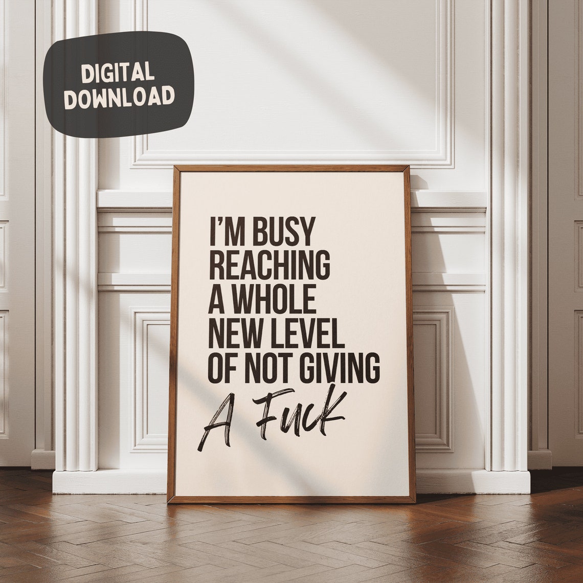 I Am Busy Reaching A Whole New Level Funny Sarcastic Word Poster - Image 4