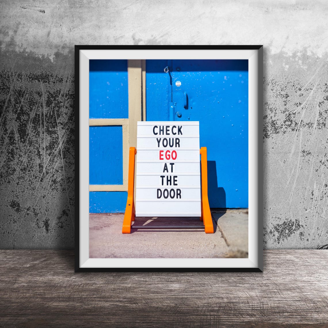 Check Your Ego at the Door Letterboard Quote Office Art Print