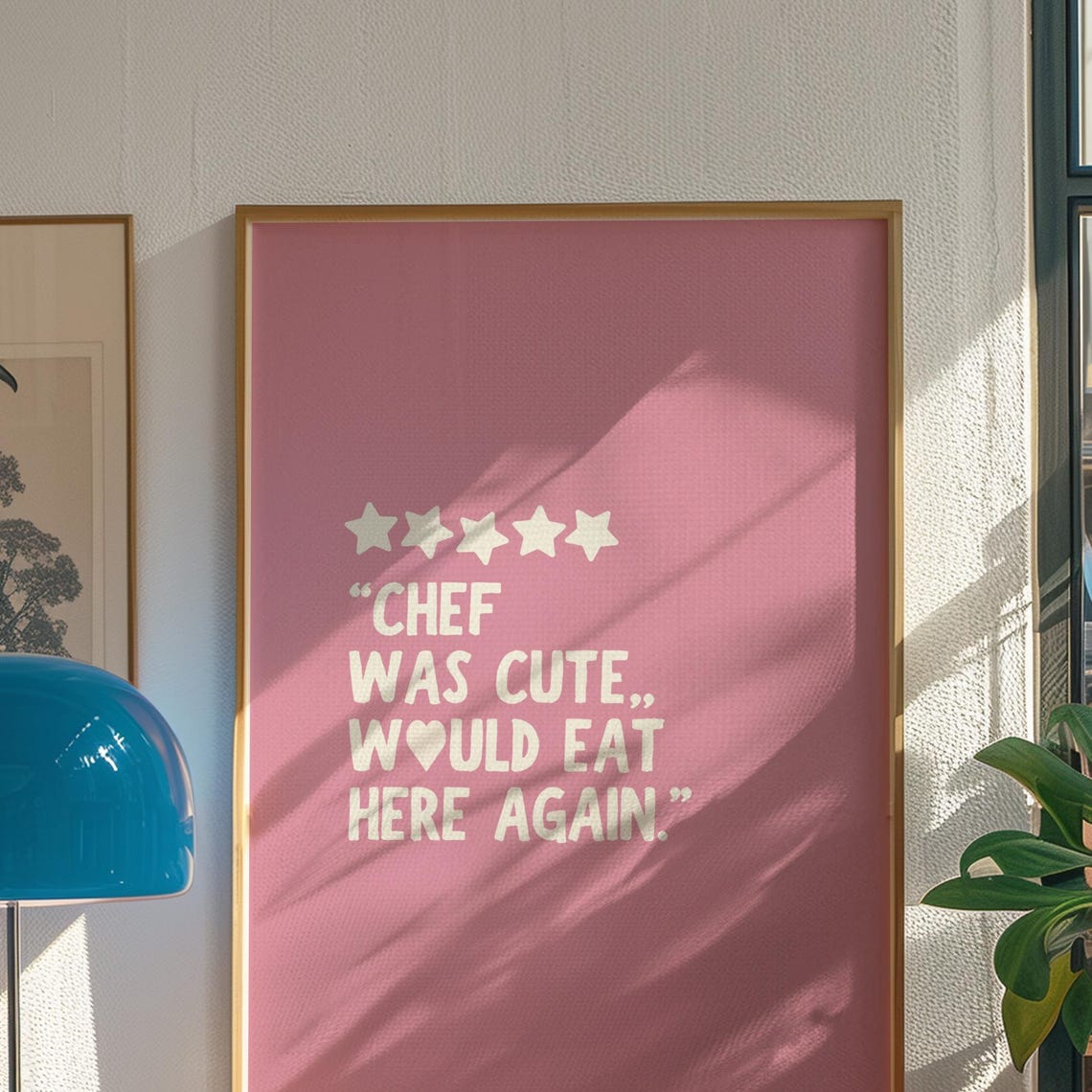 Chef Was Cute Would Eat Here Again Pink Kitchen Review Art Poster