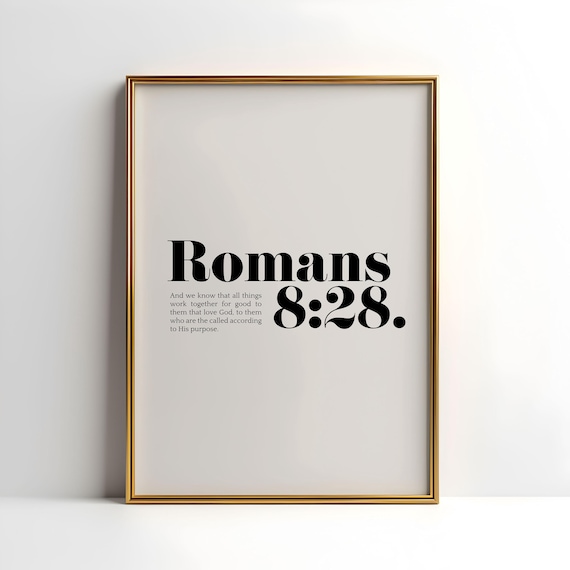 Romans 8 28 All Things Work Together For Good Minimalist Bible Verse Poster