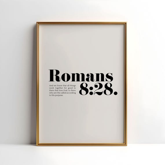 Romans 8 28 Kjv All Things Bible Scripture Artwork God Works All Things For Good Popular Bible Verses Sunday School Home Scripture Decor