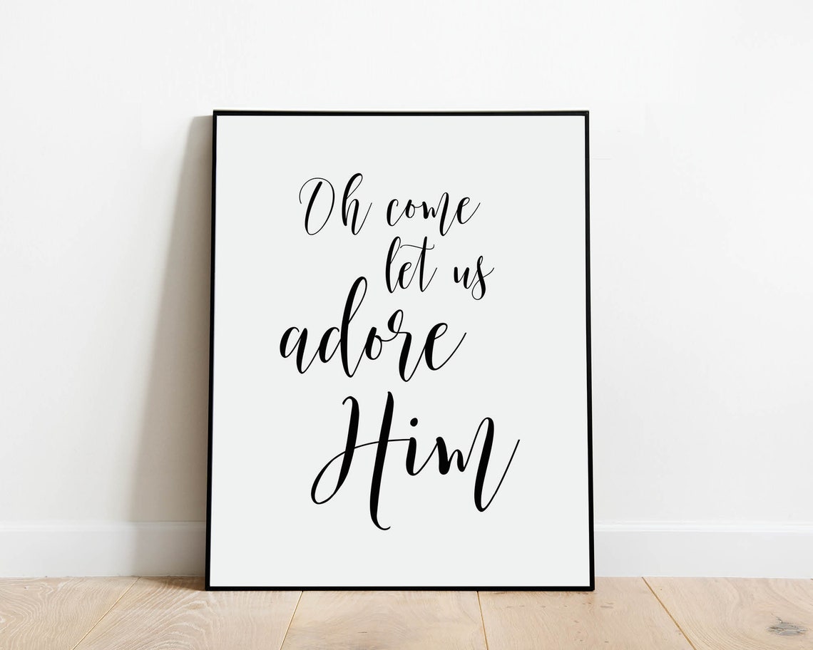 Oh Come Let Us Adore Him Christmas Quote Poster Holiday Decor - Image 4