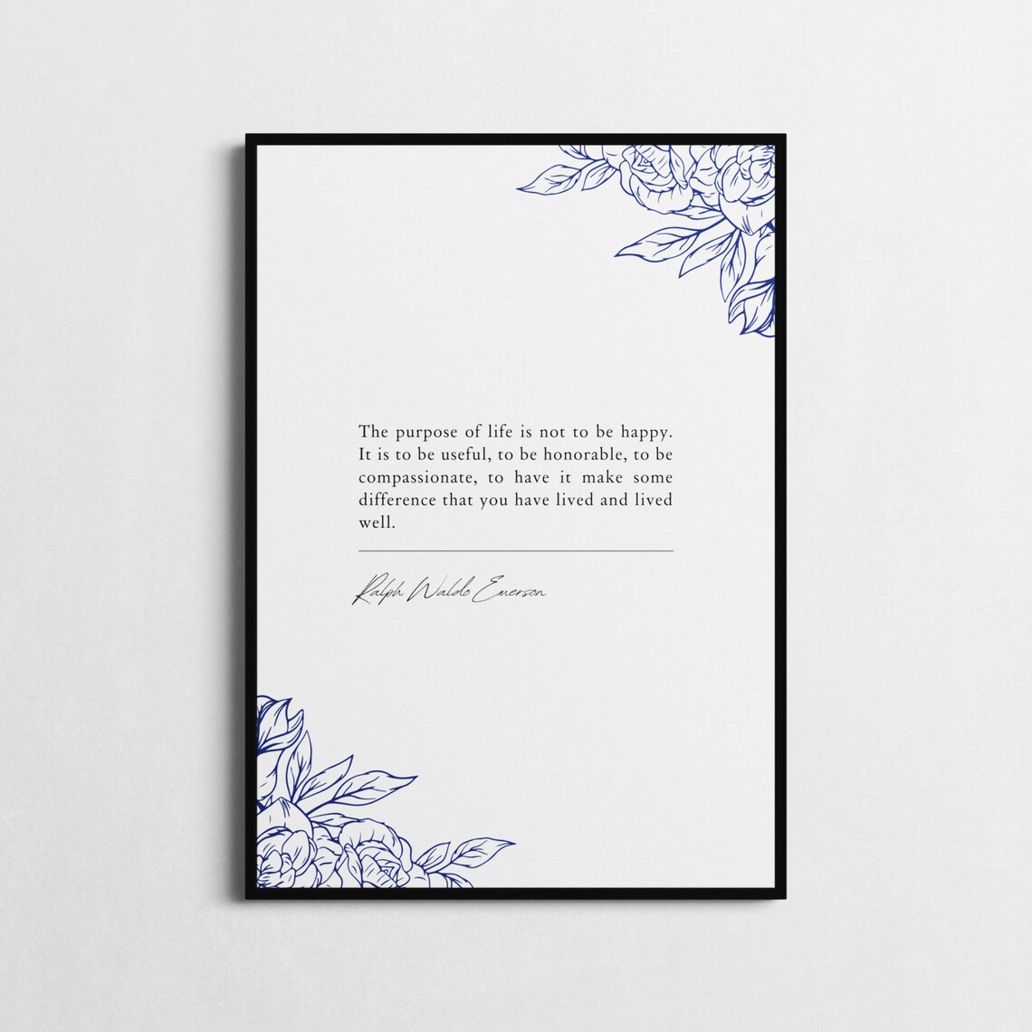 Ralph Waldo Emerson Purpose Of Life Minimalist Black White Quote Poster - Image 3