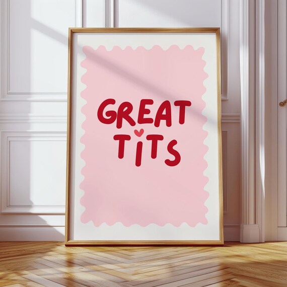 Great Tits Fun Bathroom Poster Typography Wall Art Bedroom Print Quirky Home Decor Cheeky Cute Valentines Gift