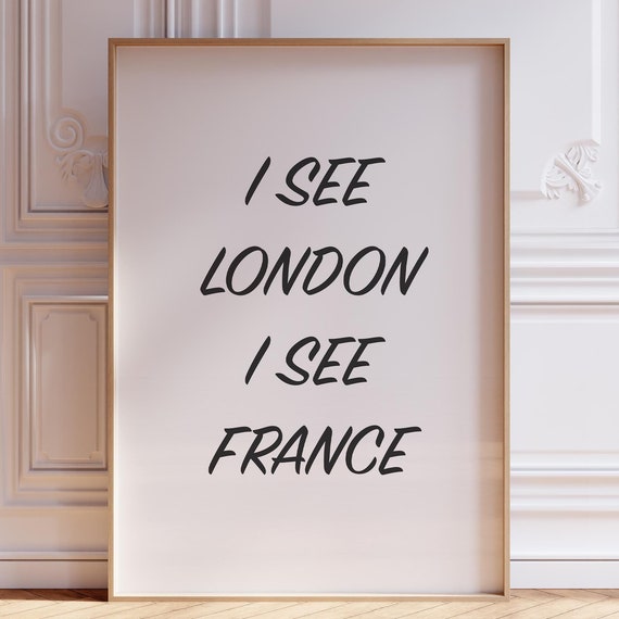 I See London France Print Funny Bathroom Wall Art Black White Powder Room