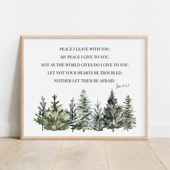 John 1427 Peace I Leave With You Bible Verse Wall Art Christian Gift Scripture Print Watercolor Evergreen Trees Do Not Let Your Heart