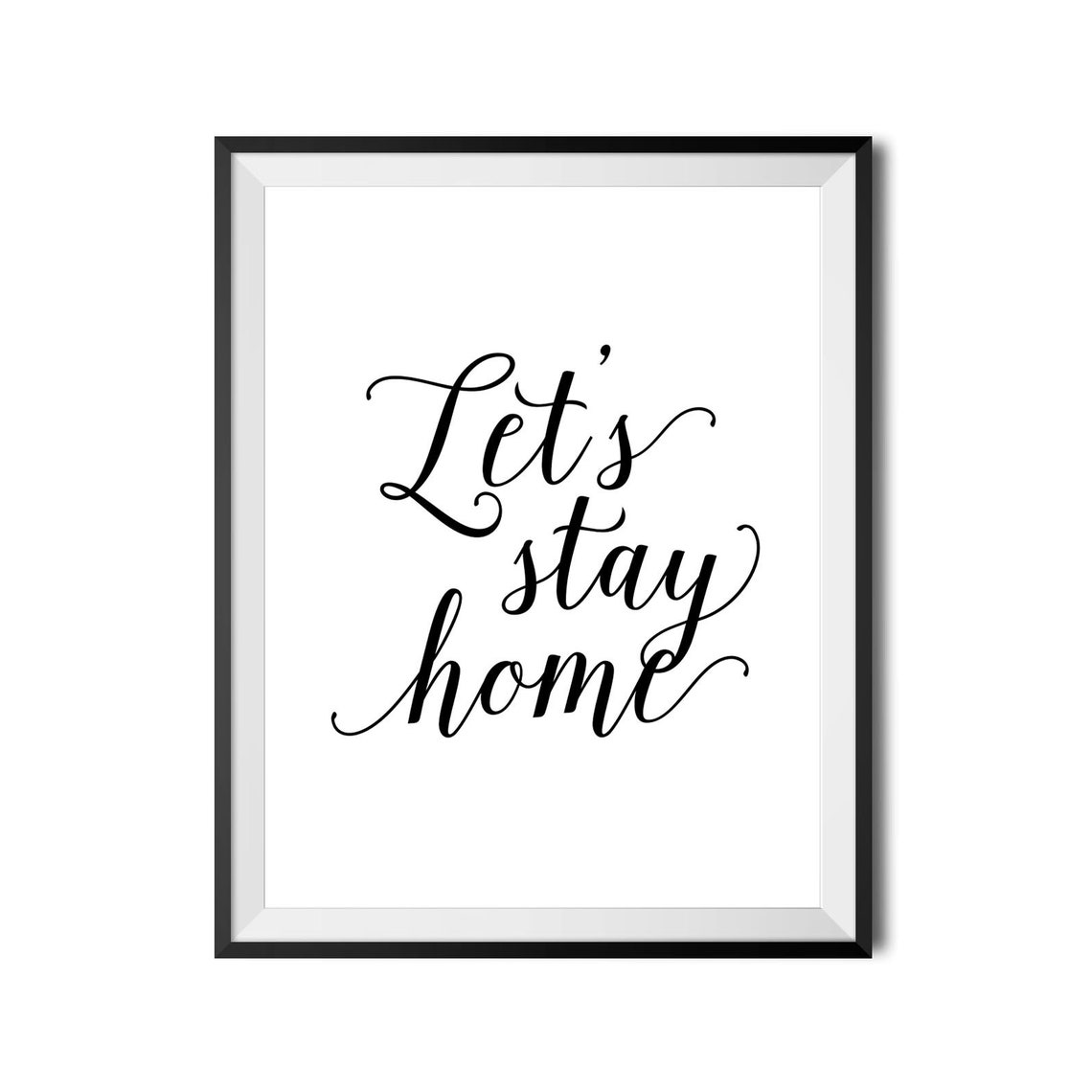 Lets Stay Home Cozy Script Introvert Home Decor Typography Poster - Image 4
