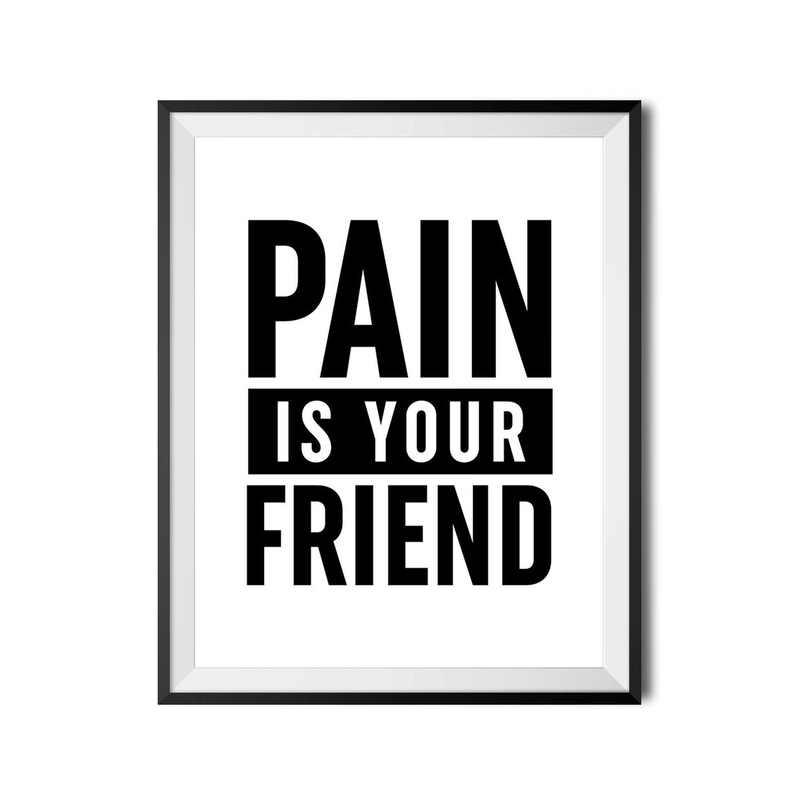 Pain Is Your Friend Print Gym Poster Inspirational Art Fitness Sign Motivational Quote Workout Print Instant - Image 4