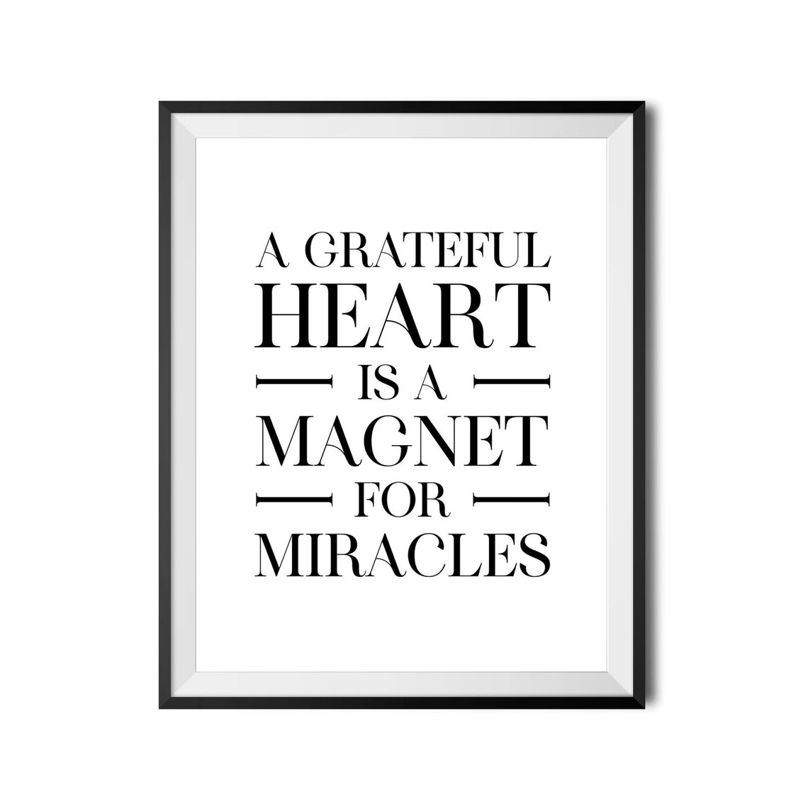A Grateful Heart Is A Magnet For Miracles Inspirational Poster - Image 4